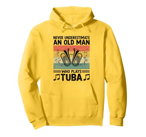 Never Underestimate An Old Man Practice Tuba Musiker Tuba Pullover Hoodie von Musician Tuba Player Gifts Music Tubist Sayings