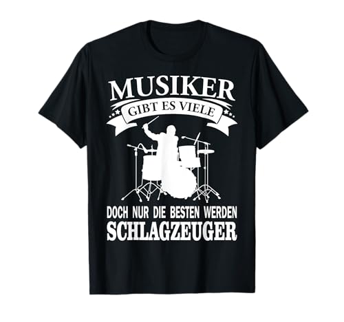 Herren Geschenk Schlagzeug Spruch Instrument Musik T-Shirt Herren Geschenk Schlagzeug Spruch Instrument Musik T-Shirt von Musik Geschenkideen & Instrument Fun Produkte