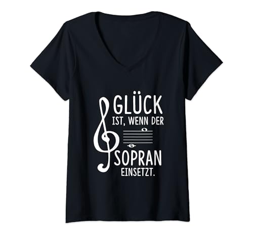 Damen Glück ist wenn der Sopran verwendet Chorsänger Sänger T-Shirt mit V-Ausschnitt Damen Glück ist wenn der Sopran verwendet Chorsänger Sänger T-Shirt mit V-Ausschnitt von Musikalische Chor Musiker Geschenke