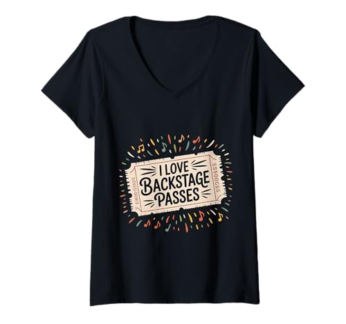 Damen I Love Backstage Passes Concert Music Event Access - T-Shirt mit V-Ausschnitt von Musikfanzugriffskonzert