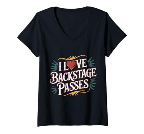 Damen I Love Backstage Passes Zugang zum Konzertmusik Event |- T-Shirt mit V-Ausschnitt Damen I Love Backstage Passes Zugang zum Konzertmusik Event |- T-Shirt mit V-Ausschnitt von Musikfanzugriffskonzert
