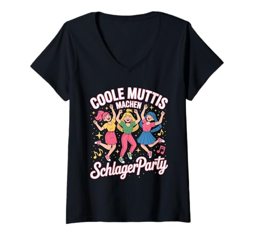Damen Coole Muttis Machen Schlagerparty T-Shirt mit V-Ausschnitt von Musikparty Hits Mamas Disco Spaß