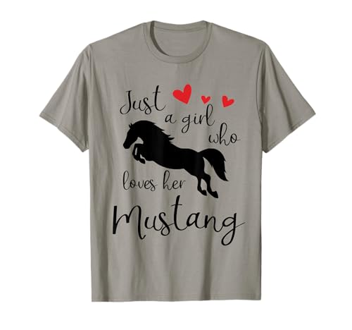 Nur ein Mädchen, das ihr Mustang-Pferd liebt T-Shirt von Mustang Girl Designs