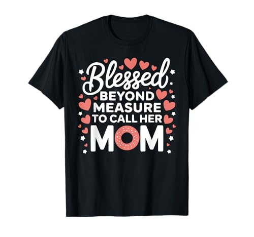 Mutter Mutterschaft Mama Mutter Mama Mütter Tag T-Shirt Mutter Mutterschaft Mama Mutter Mama Mütter Tag T-Shirt von Mutter Mama Mama Muttertag