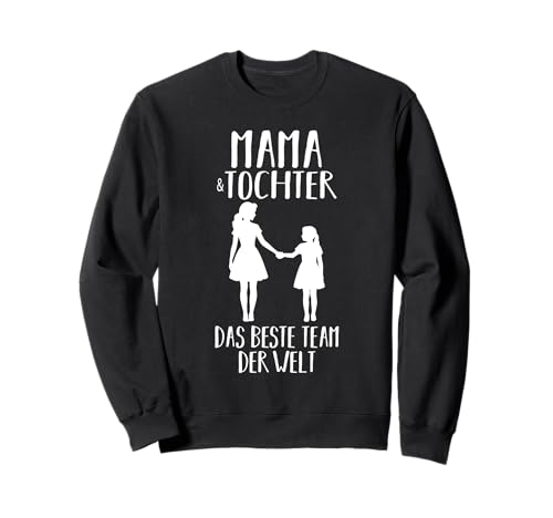Mama Und Tochter Sweatshirt Mama Und Tochter Sweatshirt von Mutter Mama Muttertag Tochter