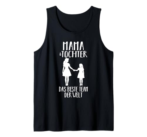 Mama Und Tochter Tank Top Mama Und Tochter Tank Top von Mutter Mama Muttertag Tochter