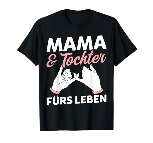 Mama Und Tochter T-Shirt von Mutter Muttertag Tochter Mama