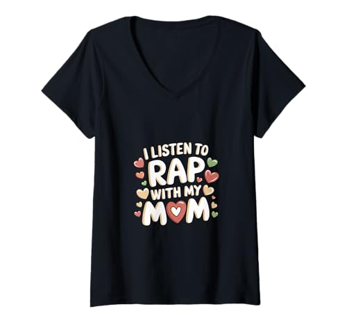 Damen I Listen To Rap With My Mom Musik Bindungssohn ---- T-Shirt mit V-Ausschnitt Damen I Listen To Rap With My Mom Musik Bindungssohn ---- T-Shirt mit V-Ausschnitt von Mutter Sohn Musik Bindung