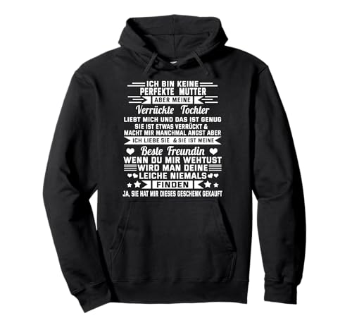 Ich bin keine perfekte Mutter - lustig Mama Mutti Spruch Pullover Hoodie von Mutter Tochter Familie Muttertag Sprüche Geschenke