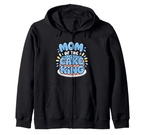 Bday Boy Funny Family Matching Outfit Mom of The Cake King Kapuzenjacke Bday Boy Funny Family Matching Outfit Mom of The Cake King Kapuzenjacke von Mutter des Geburtstagskind Outfits