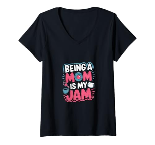 Damen Being A Mom is My Jam Stolze Mutter Leidenschaft |- T-Shirt mit V-Ausschnitt Damen Being A Mom is My Jam Stolze Mutter Leidenschaft |- T-Shirt mit V-Ausschnitt von Mutterschafts-Widmung