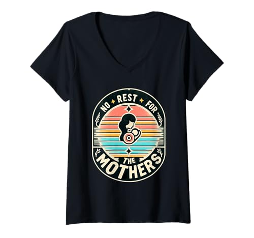 Damen No Rest for The Mothers Tired Motherhood Parenting |- T-Shirt mit V-Ausschnitt von Mutterschaftsreise und Kämpfe