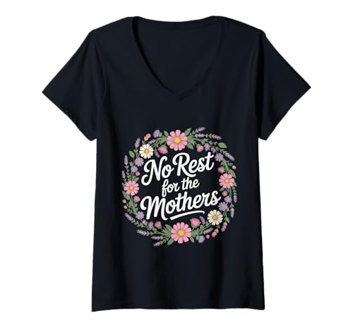 Damen No Rest for The Mothers Tired Motherhood Parenting - T-Shirt mit V-Ausschnitt Damen No Rest for The Mothers Tired Motherhood Parenting - T-Shirt mit V-Ausschnitt von Mutterschaftsreise und Kämpfe