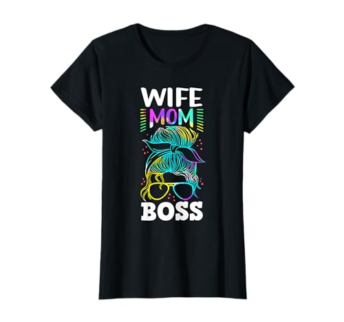 Wife Mom Boss Mama Boss Familienliebe Lieblingsmutter T-Shirt von Muttertag Beste Mama Geschenke & Designs