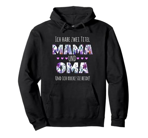Oma Omi Großmutter Beste Mama Mutter Muttertag Pullover Hoodie Oma Omi Großmutter Beste Mama Mutter Muttertag Pullover Hoodie von Muttertag Designs für coole Mütter