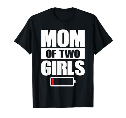 Mutter Von Zwei 2 Mädchen Mutter von 2 Jungs Muttertag T-Shirt von Muttertag Geschenk Von Tochter Für Mom Mutter Mama