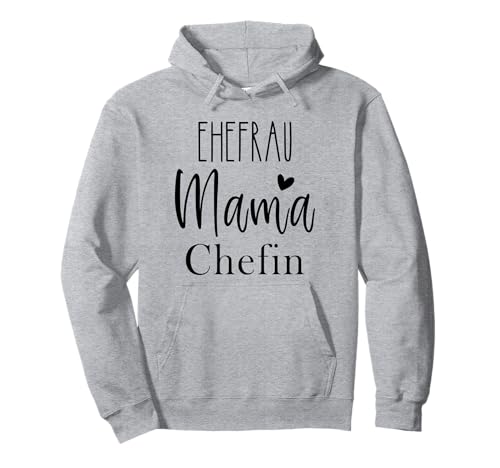 Mama Ehefrau Chefin Muttertag Erstes Muttertagsgeschenk Pullover Hoodie von Muttertag Geschenk und Geschenke für Mama