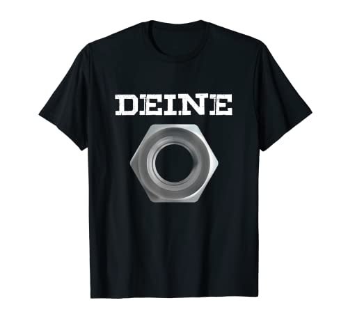 Deine Mutter Mama Muttertag Mechanikerin Schrauben Geschenk T-Shirt von Muttertag Großmama Oma Großmutter Mutterschaft