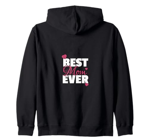 Best Mom Ever Herz Liebe Mama Beste Kapuzenjacke von Muttertag Herz Liebe Beste Mama Mutter