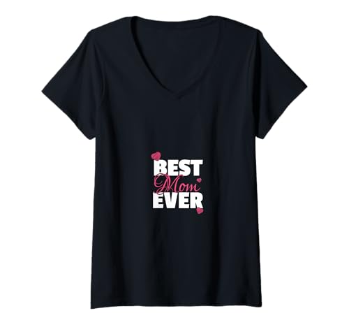 Damen Best Mom Ever Herz Liebe Mama Beste T-Shirt mit V-Ausschnitt von Muttertag Herz Liebe Beste Mama Mutter