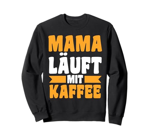 Kaffee Mutter Team Mama Sweatshirt von Muttertag Mama Familie Motive
