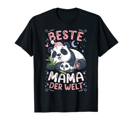 Beste Mama der Welt, Mutter Panda-Bär mit Kind, Muttertag T-Shirt von Muttertag Mama Oma Geschenk Ideen by Conreo