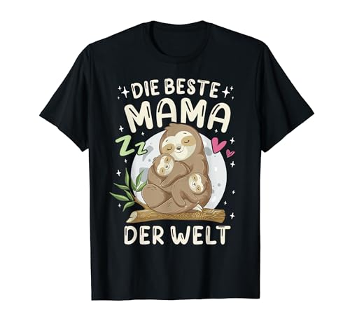 Muttertag, Die Beste Mama der Welt, Faultier Mutter T-Shirt von Muttertag Mama Oma Geschenk Ideen by Conreo