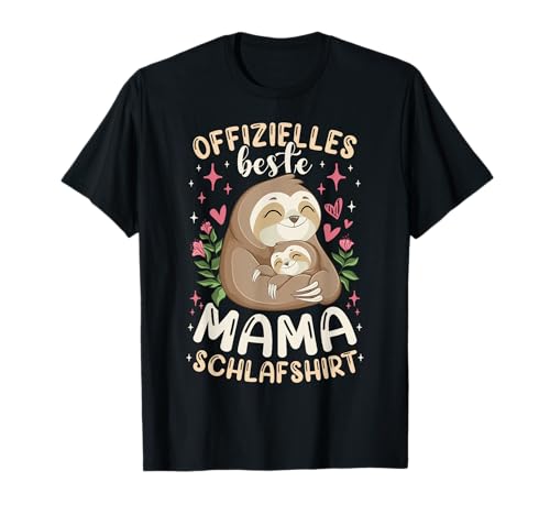 Offizielles Beste Mama Schlafshirt Mutter Faultier Muttertag T-Shirt von Muttertag Mama Oma Geschenk Ideen by Conreo