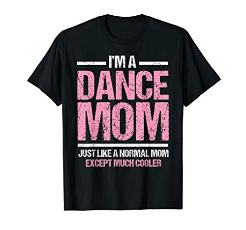 Tanz Mama T-Shirt Tanzen Mama Mutter Disco T-Shirt Geschenk von Muttertag Tänzerinnen Shirts Co.