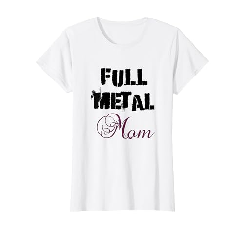 Muttertag Mami Full Metal Mama Ma Mama Mutti Mutterschaft T-Shirt von Muttertag für deine geliebte Mutter
