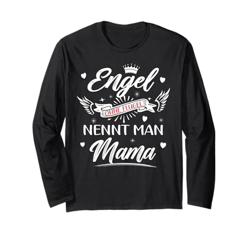 Tollste Mama Mutter Engel Mama Muttertagsgeschenk Muttertag Langarmshirt von Muttertag & Mama Geburtstagsgeschenk Damen