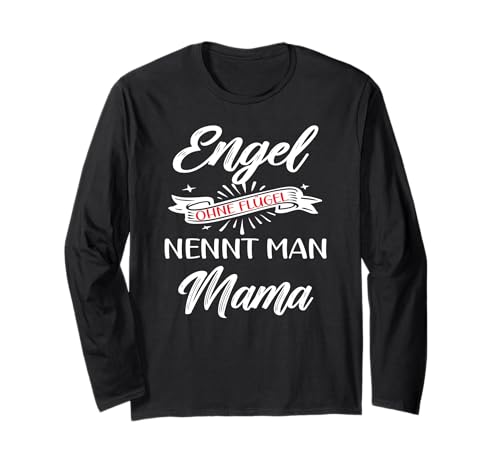 Tollste Mama Mutter Engel Mama Muttertagsgeschenk Muttertag Langarmshirt von Muttertag & Mama Geburtstagsgeschenk Damen