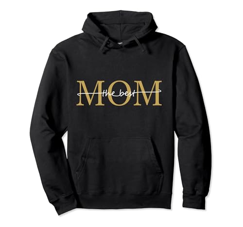 Mama The Best MOM Muttertag Pullover Hoodie von Muttertag & Mama MOM Geschenke