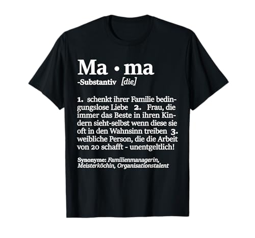 Mama Mutter Mum Geburtstag Muttertag Fun Spruch Lustig T-Shirt von Muttertagsgeschenk Beste Mama Mutter Frau Geschenk