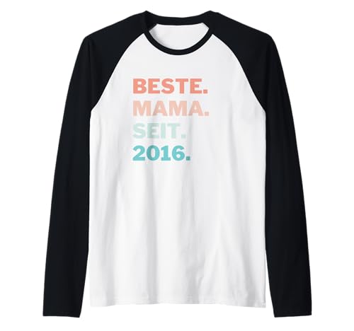Beste Mama seit 2016 Muttertag Mutter Retro Raglan Beste Mama seit 2016 Muttertag Mutter Retro Raglan von Muttertagsgeschenk Mama Mutter Geschenk Muttertag
