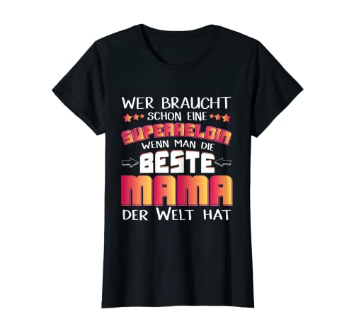 Damen Geschenk zum Muttertag für die beste Mama der Welt T-Shirt von Muttertagsgeschenk für die beste Mama