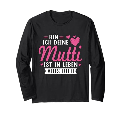 Mutti Tutti Mama Muttertag Lustiger Spruch Familie Frauen Langarmshirt von Mutti Tutti Mama Muttertag Geschenk Familie Liebe