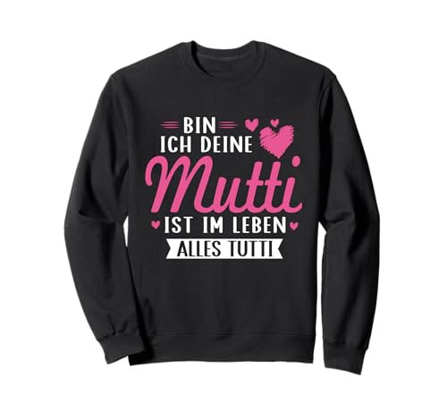 Mutti Tutti Mama Muttertag Lustiger Spruch Familie Frauen Sweatshirt von Mutti Tutti Mama Muttertag Geschenk Familie Liebe