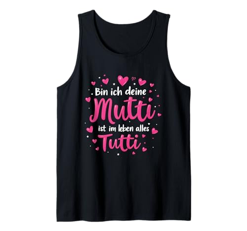 Mutti Tutti Mama Muttertag Lustiger Spruch Familie Frauen Tank Top von Mutti Tutti Mama Muttertag Geschenk Familie Liebe