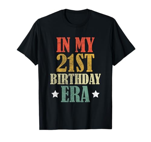 In My 21. Birthday Era Retro-Vintage-Stil, 21 Jahre, Junge, Mädchen T-Shirt In My 21. Birthday Era Retro-Vintage-Stil, 21 Jahre, Junge, Mädchen T-Shirt von My 21st Birthday Era B'day Celebration Party Tees