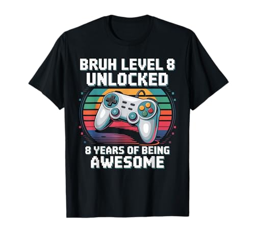 8 Jahre Alter Junge Mädchen 8 Jahre Videospiel Level 8 freigeschalteter Geburtstag T-Shirt von My 8th Birthday Era Eight 8 Year Old Birthday 8yr