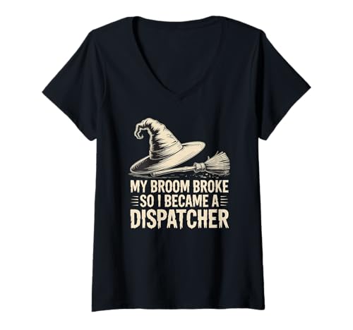 Damen Mein Besen ist kaputt gegangen, Also wurde ich eine Dispatcher-Halloween-Hexe T-Shirt mit V-Ausschnitt Damen Mein Besen ist kaputt gegangen, Also wurde ich eine Dispatcher-Halloween-Hexe T-Shirt mit V-Ausschnitt von My Broom Broke Halloween Collection by NLTS