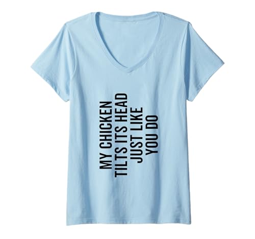 Damen Mein Huhn neigt seinen Kopf genau wie du Funny Farmer T-Shirt mit V-Ausschnitt Damen Mein Huhn neigt seinen Kopf genau wie du Funny Farmer T-Shirt mit V-Ausschnitt von My Chicken Tilts It's Head Just Like You Do Funny