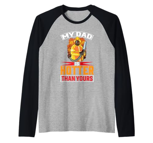 Mein Vater ist heißer als deiner | Funny Firefighter Kids Raglan von My Dad Is Hotter Than Yours| Fireman Son Daughter