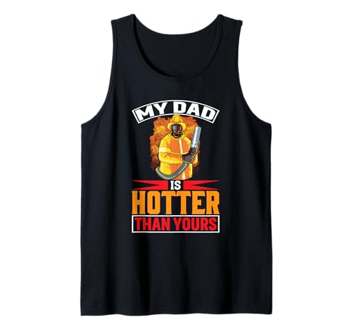 Mein Vater ist heißer als deiner | Funny Firefighter Kids Tank Top von My Dad Is Hotter Than Yours| Fireman Son Daughter