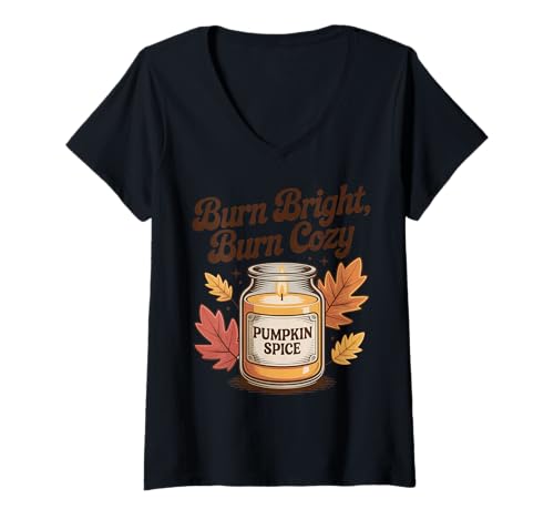 Damen Burn Bright Burn Cozy Pumpkin Spice Kerze Herbst Herbst T-Shirt mit V-Ausschnitt von My Fall Season apparel