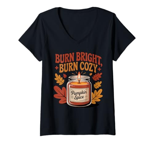 Damen Burn Bright Burn Cozy Pumpkin Spice Kerze Herbst Herbst T-Shirt mit V-Ausschnitt von My Fall Season apparel
