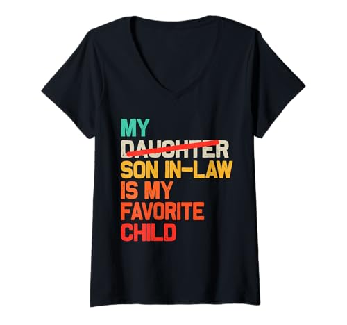 Damen Mein Schwiegersohn ist Mein Lieblingskind Lustig - Tochter ersetzt T-Shirt mit V-Ausschnitt Damen Mein Schwiegersohn ist Mein Lieblingskind Lustig - Tochter ersetzt T-Shirt mit V-Ausschnitt von My Favorite Child Retro Mom Mother In Law