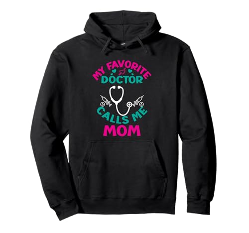 Mein Lieblingsarzt nennt mich Mama Pullover Hoodie Mein Lieblingsarzt nennt mich Mama Pullover Hoodie von My Favorite Doctor Calls Me Mom.