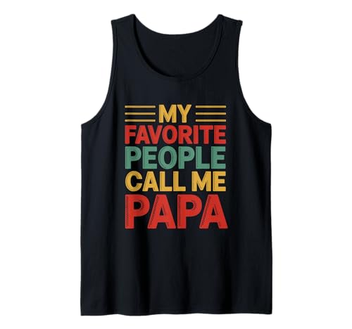 Herren Der Beste Titel, den ich Habe, ist Papa Loved by My People Tank Top Herren Der Beste Titel, den ich Habe, ist Papa Loved by My People Tank Top von My Favorite People Call Me Papa Proud Dad